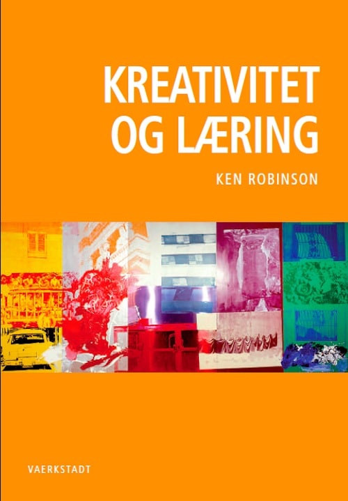 KREATIVITET OG LÆRING