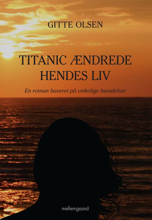 Titanic ændrede hendes liv