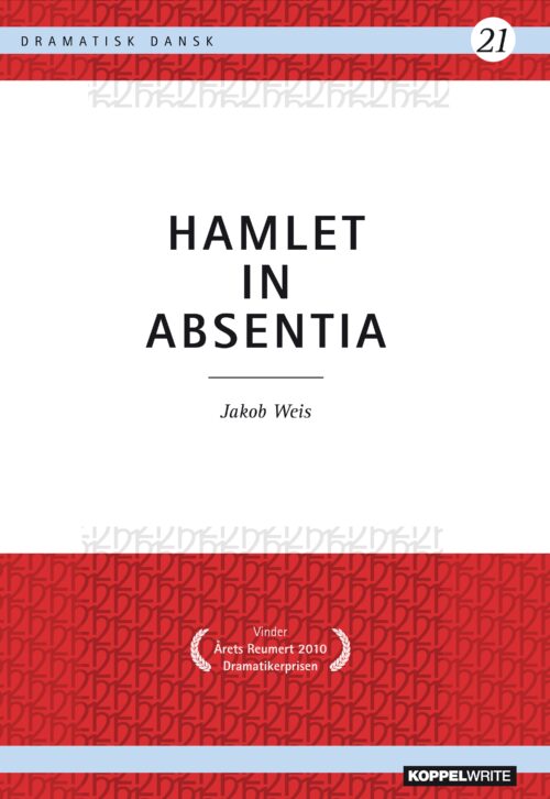 Hamlet in Absentia