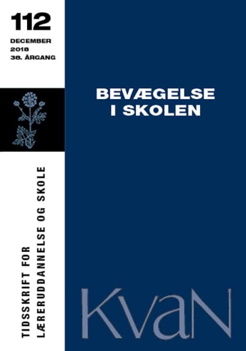 KvaN 112: Bevægelse i skolen