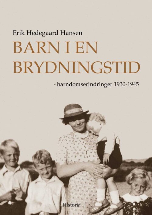 Barn i en brydningstid