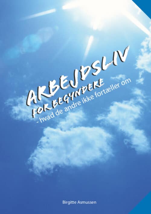 Arbejdsliv for begyndere
