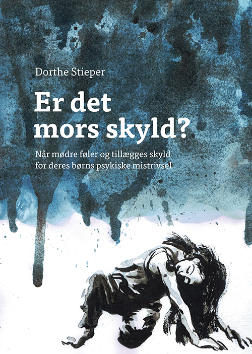 Er det mors skyld?