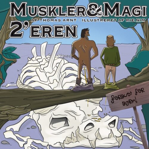 Muskler & Magi 2'eren