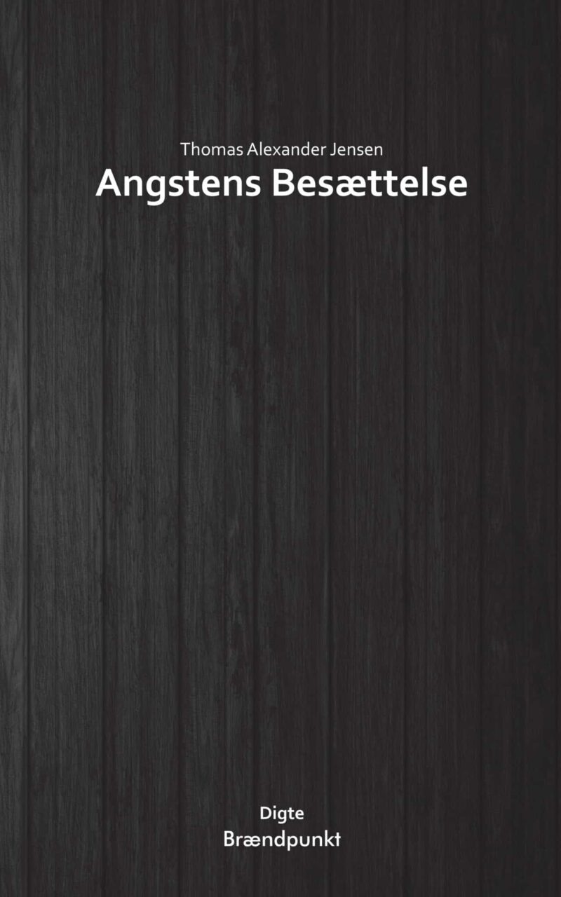 Angstens Besættelse