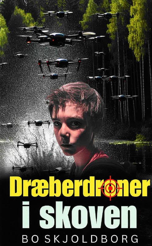 Dræberdroner i skoven