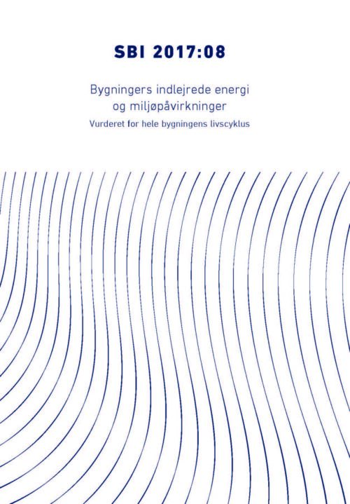 Bygningers indlejrede energi og miljøpåvirkninger