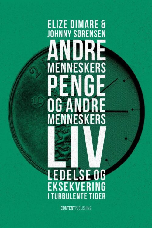 Andre menneskers penge og andre menneskers liv