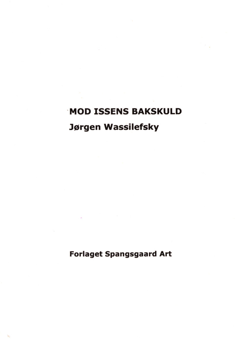 MOD ISSENS BAKSKULD