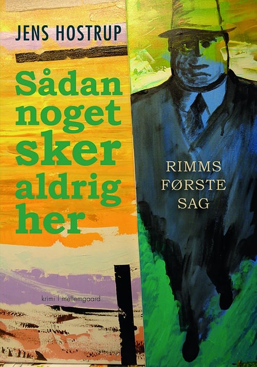 Sådan noget sker aldrig her