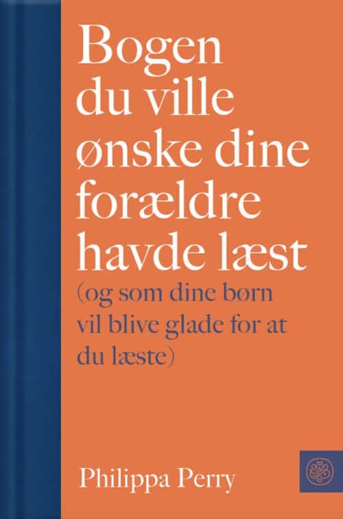 Bogen du ville ønske dine forældre havde læst