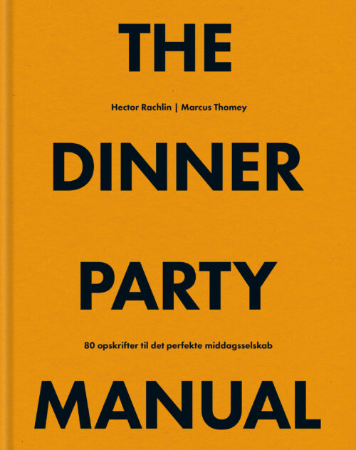 The Dinner Party Manual