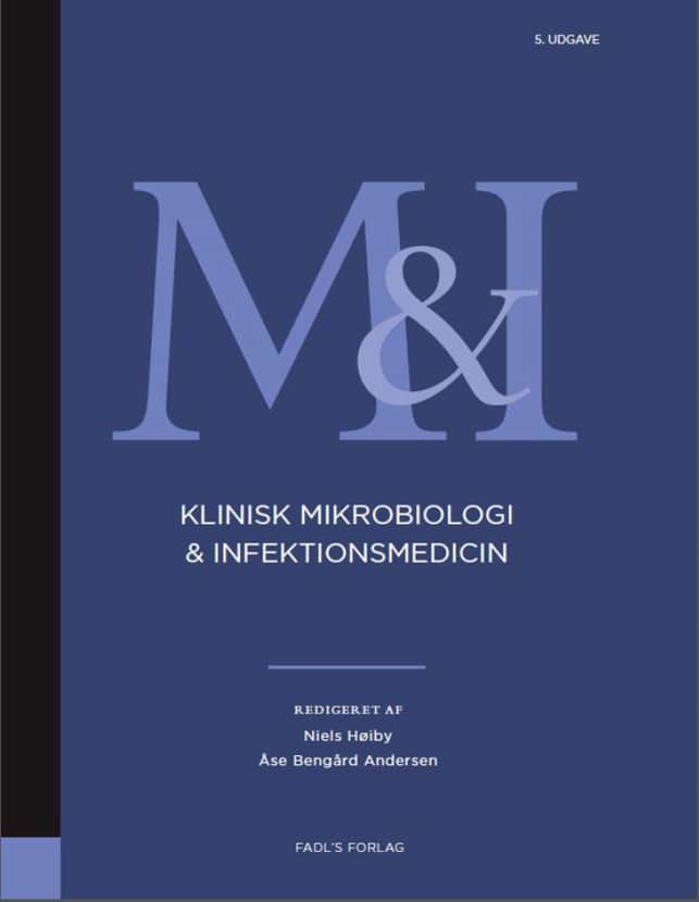 Klinisk Mikrobiologi Og Infektionsmedicin 5. Udgave - Bruuns Bøger ...