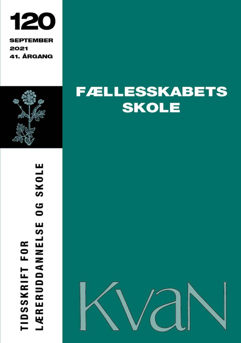 KvaN 120: Fællesskabets skole