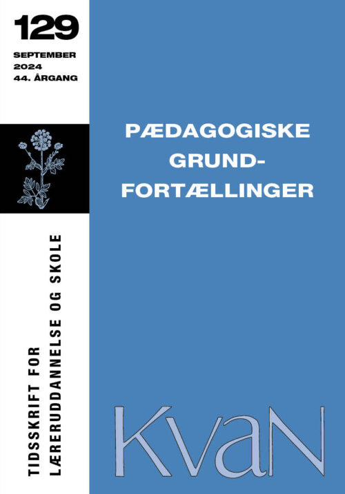 KvaN 129 - Pædagogiske grundfortællinger