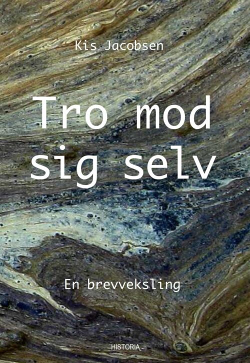 Tro mod sig selv