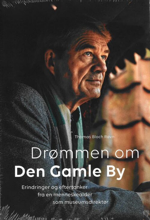 Drømmen om Den Gamle By