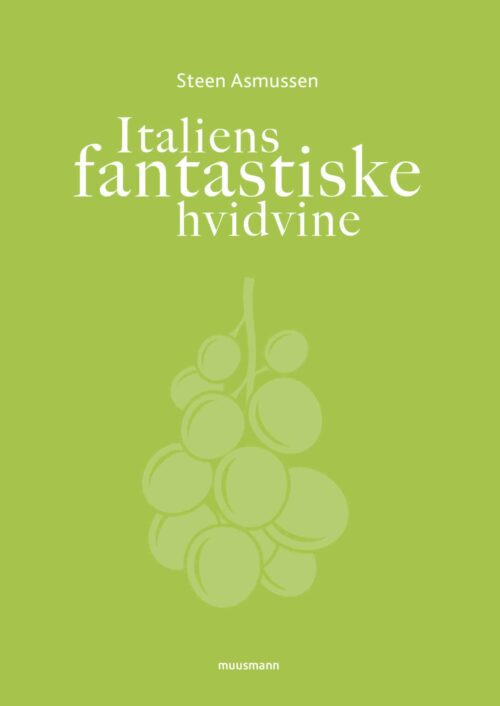 Italiens fantastiske hvidvine