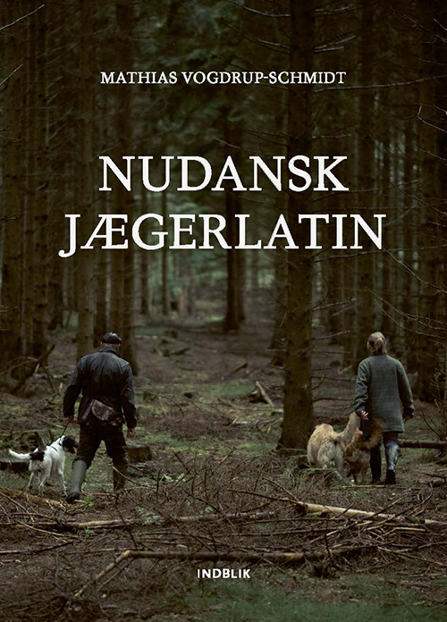 Nudansk jægerlatin