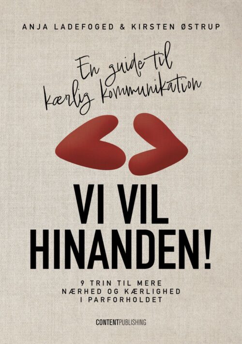 Vi vil hinanden!