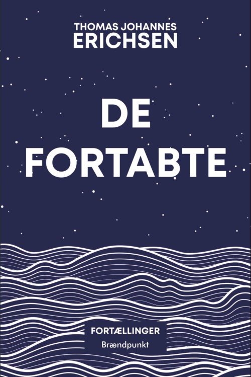 De fortabte