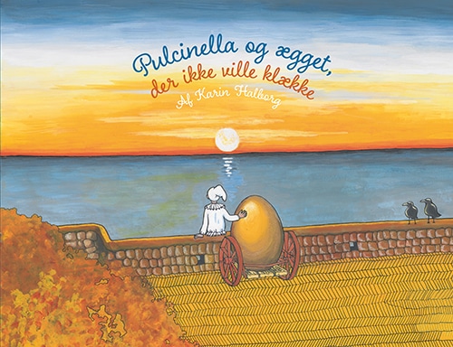 Pulcinella og ægget, der ikke ville klække