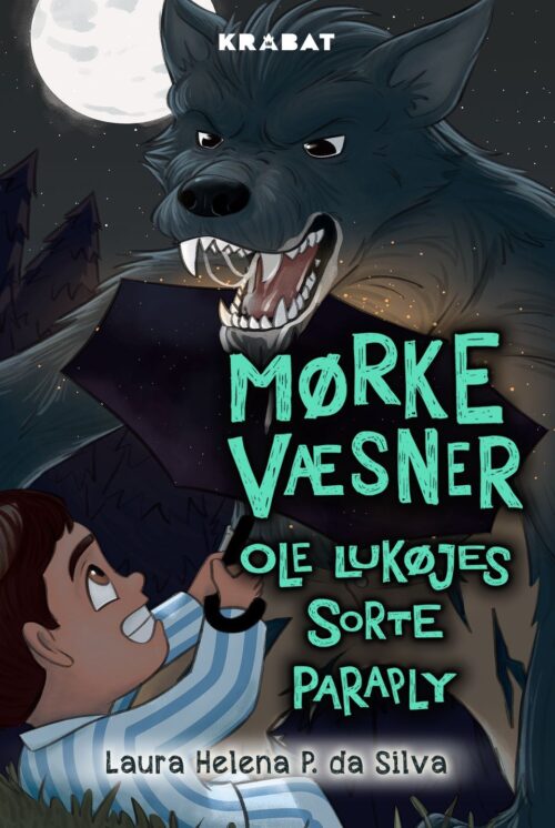 Mørke væsner - Ole Lukøjes sorte paraply