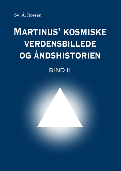 Martinus' kosmiske verdensbillede og åndshistorien 2