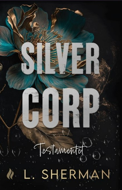 Silver Corp - Testamentet