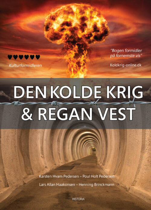 Den kolde krig & Regan Vest