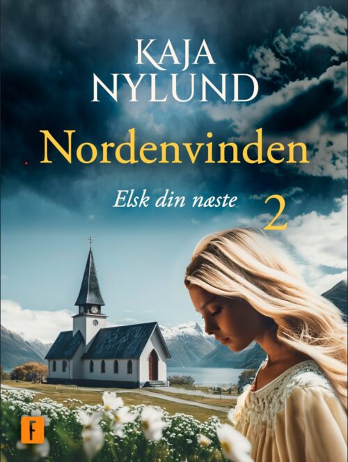 Elsk din næste - Nordenvinden 2