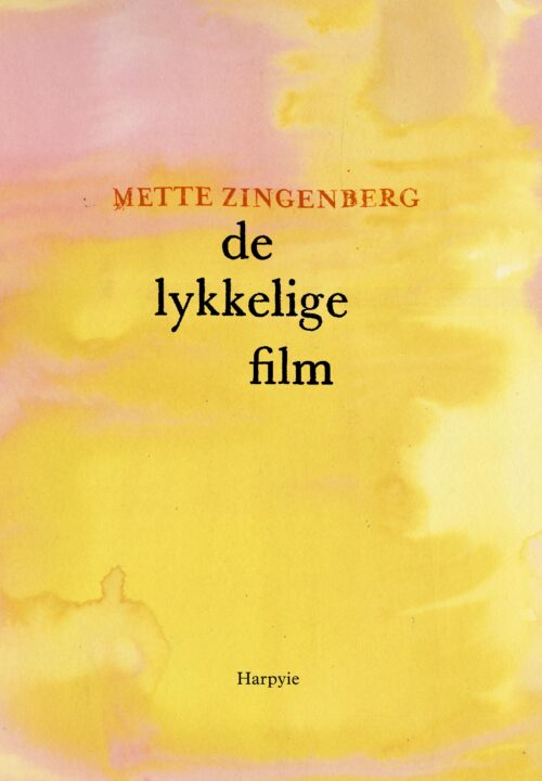 De lykkelige film