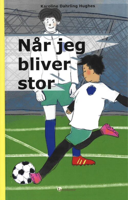 Når jeg bliver stor