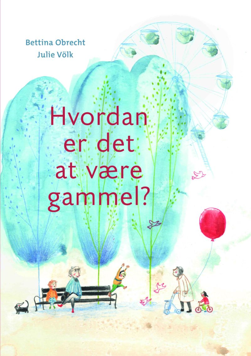 Hvordan er det at være gammel?