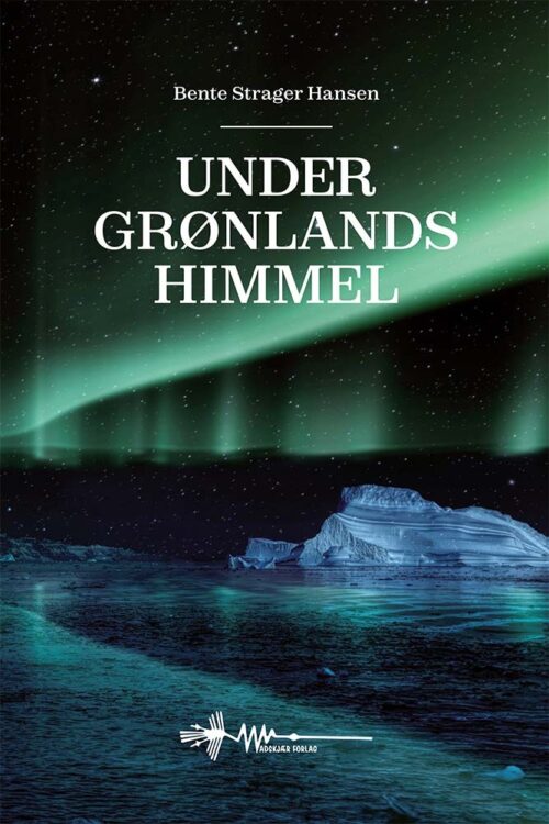 Under Grønlands himmel