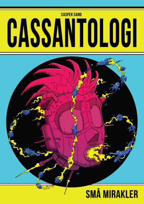 CASSANTOLOGI - Små Mirakler