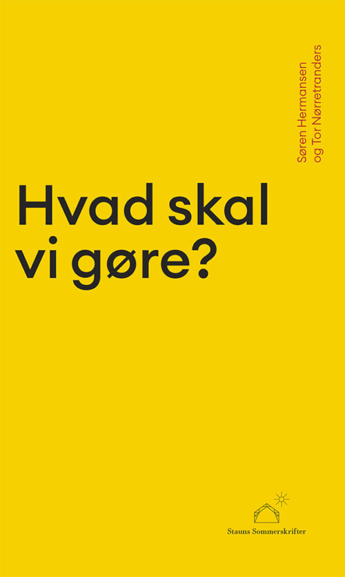 Hvad skal vi gøre?