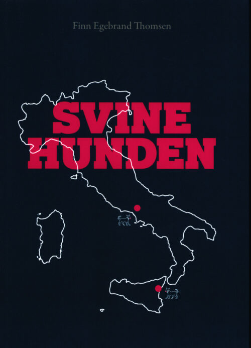 Svinehunden