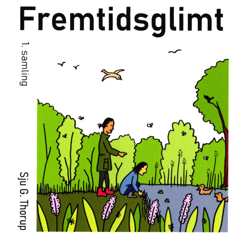 Fremtidsglimt 1. samling