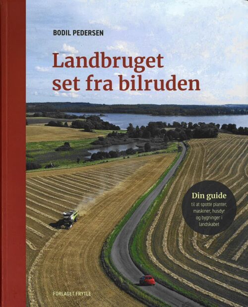 Landbruget set fra bilruden