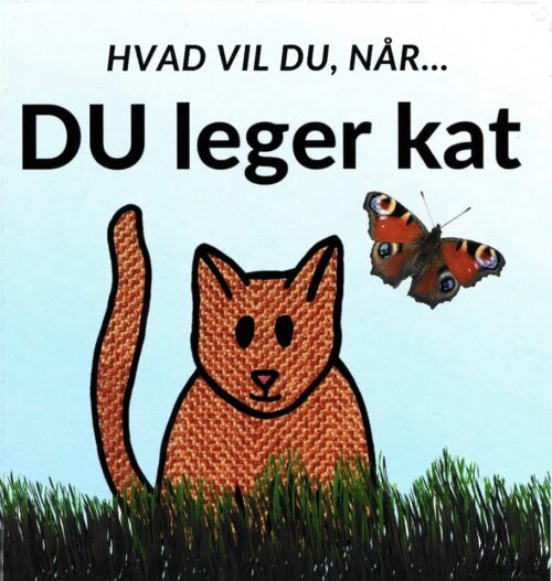 Hvad vil du