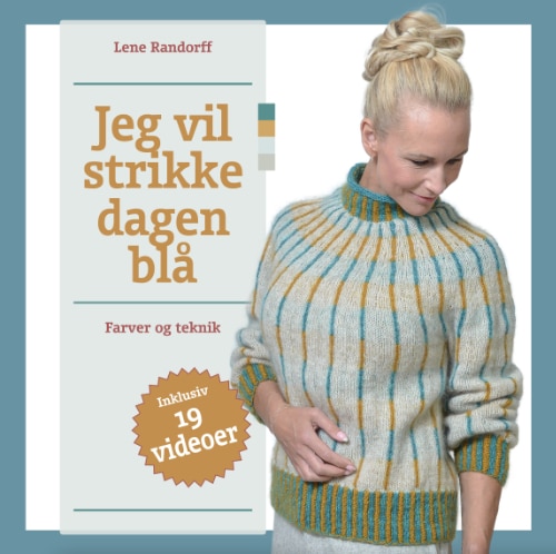 Jeg vil strikke dagen blå