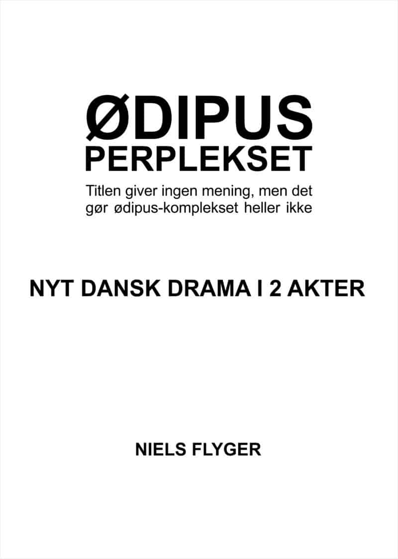 TEATERSTYKKET ØDIPUS-PERPLEKSET