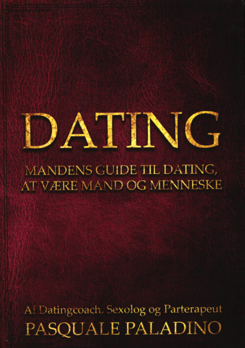 DATING -Mandens guide til dating
