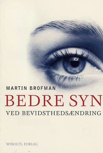 Bedre syn ved bevidsthedsændring