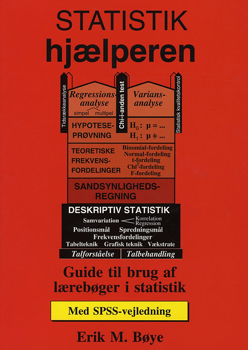 Statistik-hjælperen - med SPSS-vejledning