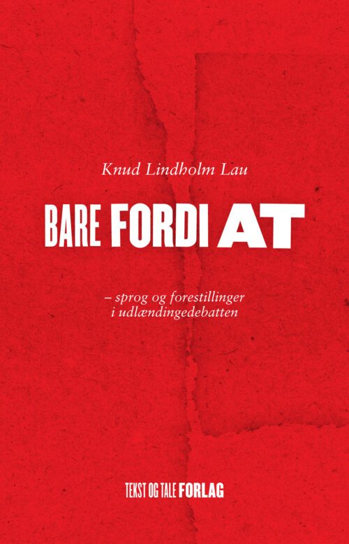 Bare fordi at