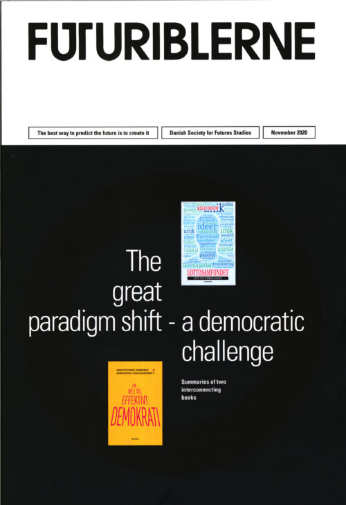 The great paradigm shift - a democratic challenge