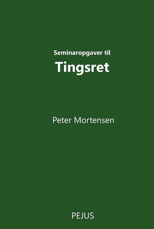 Seminaropgaver til Tingsret