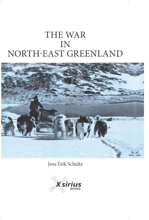 THE WAR IN NORTH-EAST GREENLAND